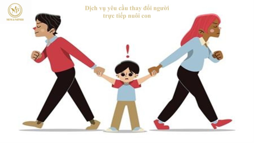 Thay đổi người trực tiếp nuôi con